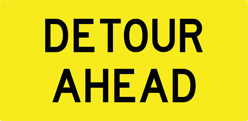 Detour Ahead, Multi Message 1200 x 600mm Corflute, Class 1 Reflective - Image 2