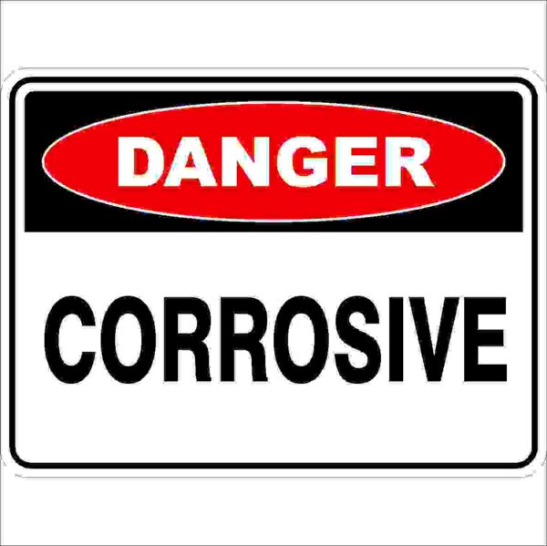 Danger Signs CORROSIVE