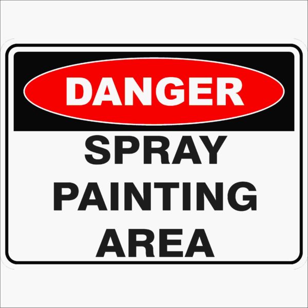 Danger Signs SPRAY PAINTING AREA